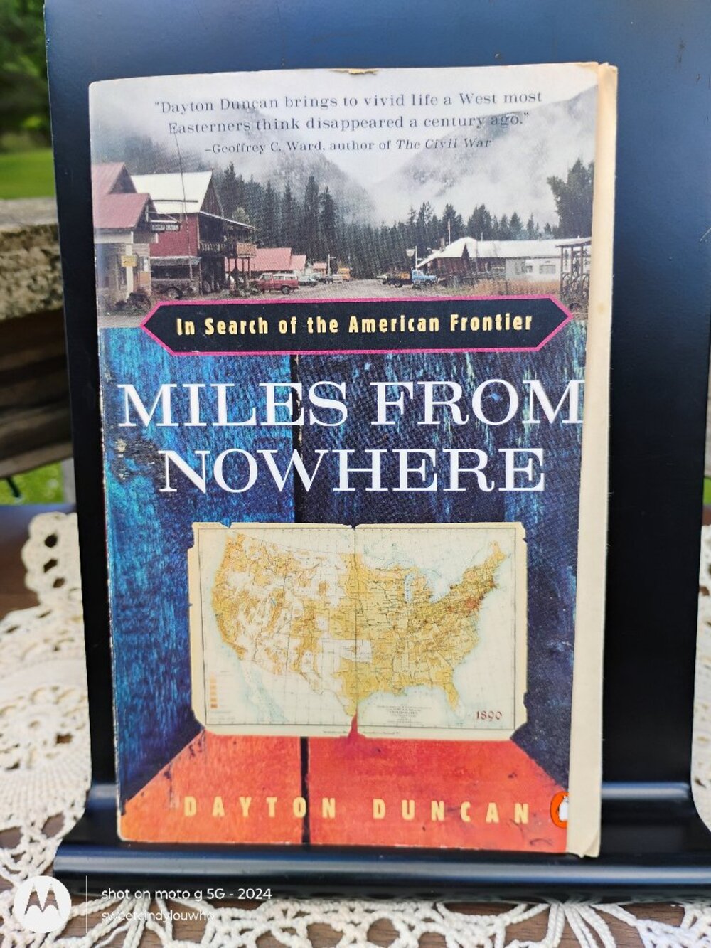 Miles From Nowhere - In Search of the American Frontier by Dayton Duncan 1994